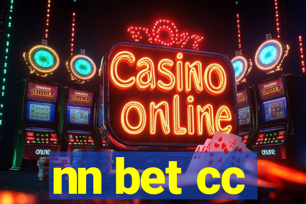 nn bet cc